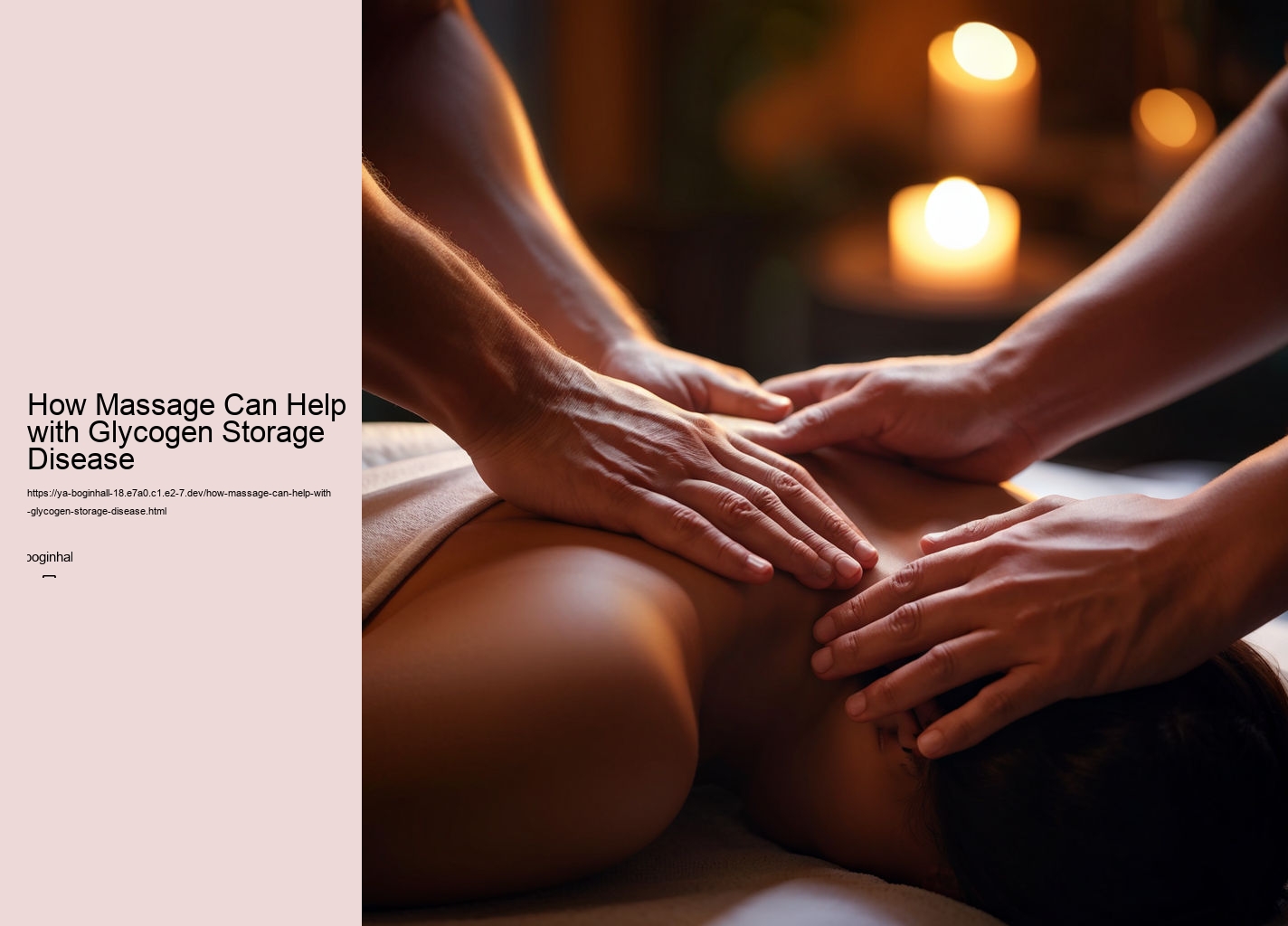 How Massage Can Help with Glycogen Storage Disease