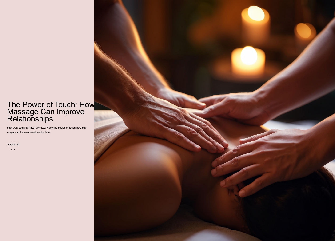 The Power of Touch: How Massage Can Improve Relationships